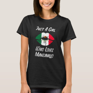 Lips and Mouth Love Mexican Flag Manzanillo T-Shirt