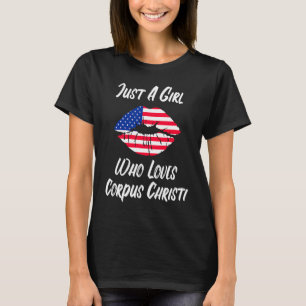 Lips Mouth Love American Flag Corpus Christ T-Shirt
