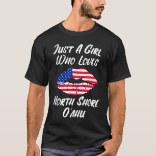 Lips Mouth Love American Flag North Shore Oahu T-Shirt