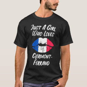 Lips Mouth Love French Flag Clermont Ferrand T-Shirt