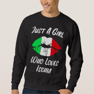 Lips Mouth Love Italian Flag Ischia Sweatshirt