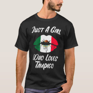 Lips Mouth Love Mexican Flag Tampico T-Shirt