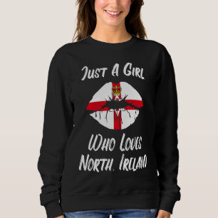 Lips Mouth Love Northern Ireland Flag Sweatshirt