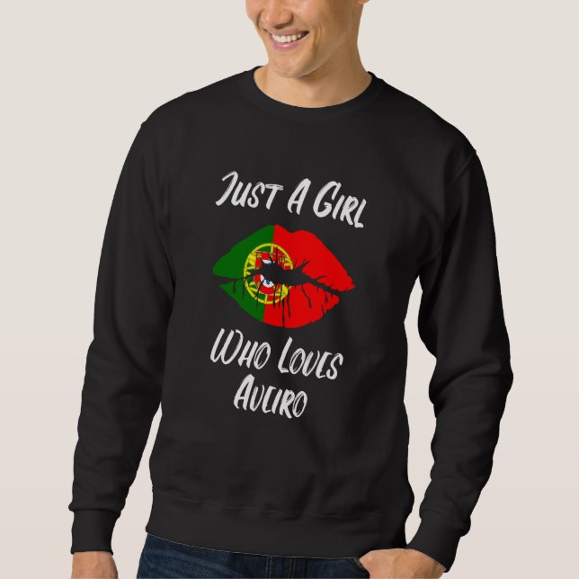 Lips Mouth Love Portuguese Flag Aveiro Sweatshirt (Front)
