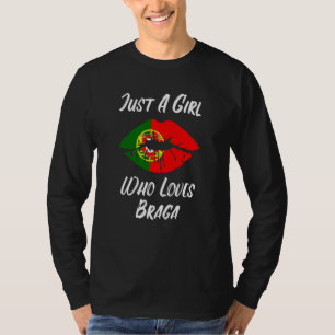 Lips Mouth Love Portuguese Flag Braga T-Shirt