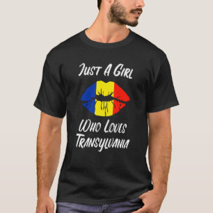 Lips Mouth Love Romanian Flag Transsylvania T-Shirt