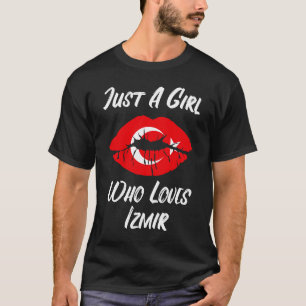 Lips Mouth Love Turkish Flag Izmir T-Shirt