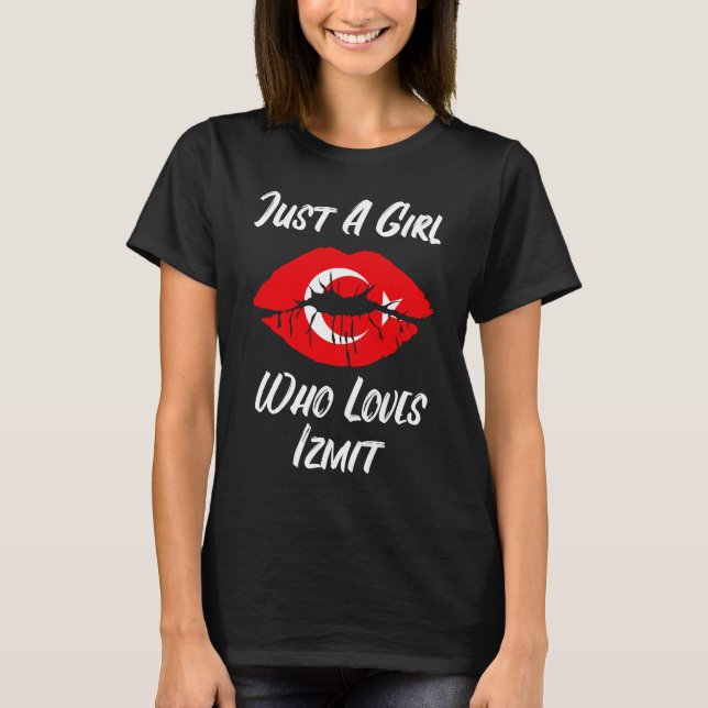 Lips Mouth Love Turkish Flag Izmit T-Shirt (Front)