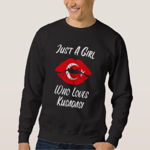Lips Mouth Love Turkish Flag Kusadasi Sweatshirt