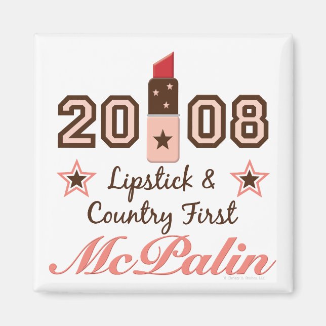 Lipstick Country First 2008 McPalin Magnet (Front)
