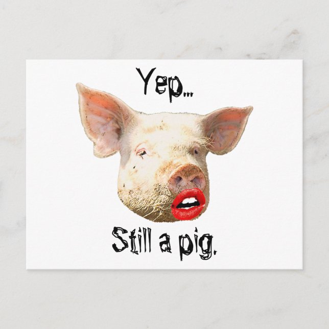 Lipstick on a Pig Postcard (Front)