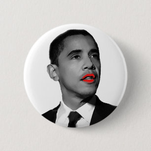 Lipstick on Obama 6 Cm Round Badge