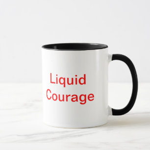 liquid courage mug