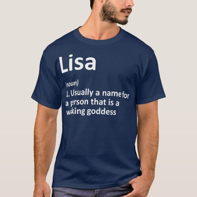 LISA Definition Personalised Name Funny Birthday T-Shirt (Front)