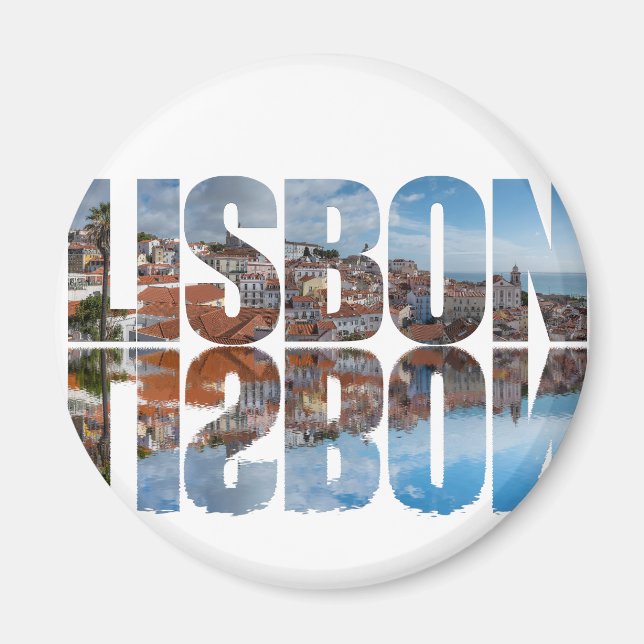 Lisbon text composed old town view with reflection magnet (Front)