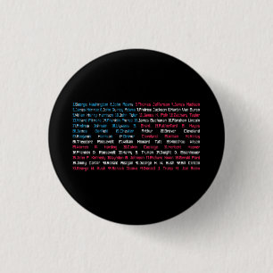 List 46 US Presidents of the United States Fun His 3 Cm Round Badge