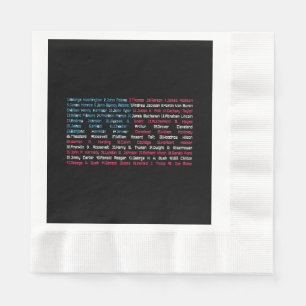 List 46 US Presidents of the United States Fun His Napkin