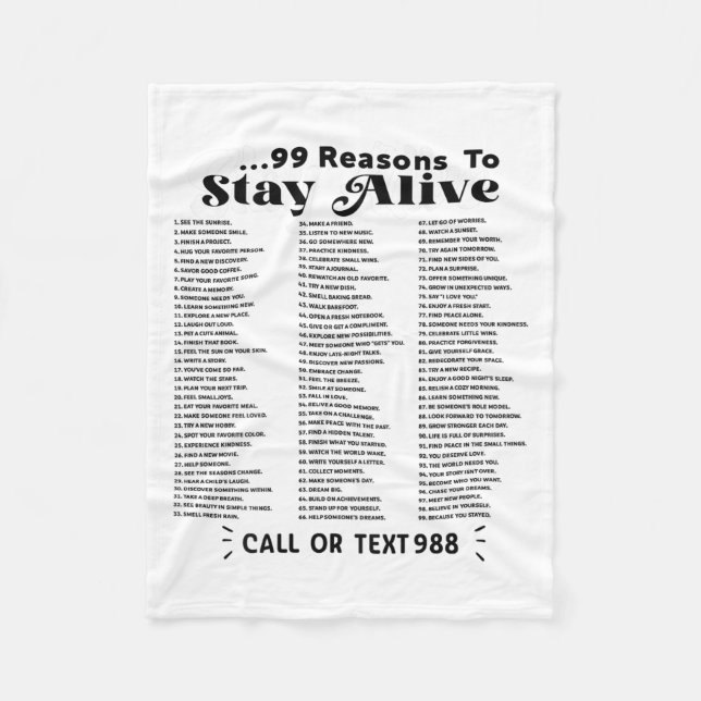 List Of 99 Reasons To Stay Alive - Mental Health A Fleece Blanket (Front)