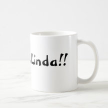 Listen Linda- Humour Mug