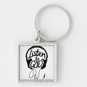 Listen to God Art Christian Art Motivational Art Key Ring