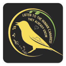 Listen to the Human Canaries Sticker