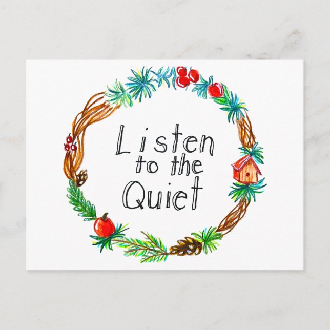 Listen to the Quiet Postcard (Front)