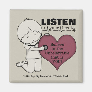Listen to Your Heart Magnet