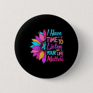 Listen Your Life Problem Mental Health Awareness 6 Cm Round Badge