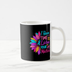 Listen Your Life Problem Mental Health Awareness Coffee Mug