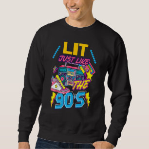 Lit Just Like The 80's Party Costume Retro 80's No Sweatshirt