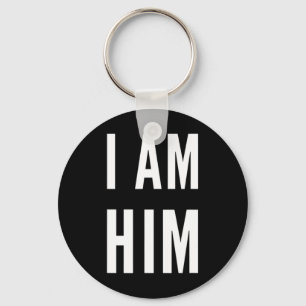 Lit Statement Top - I Am Him Gift For Sports Fans Key Ring