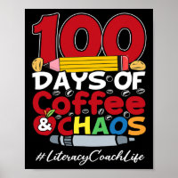Literacy Coach Happy Women 100 Days Of Coffee and 