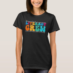 Literacy Crew Appreciation Week Back to School T-Shirt