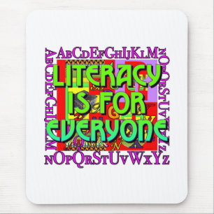 Literacy Is for Everyone Computer Mouse Pad