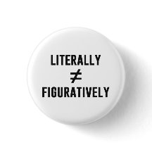 Literally Does Not Equal Figuratively