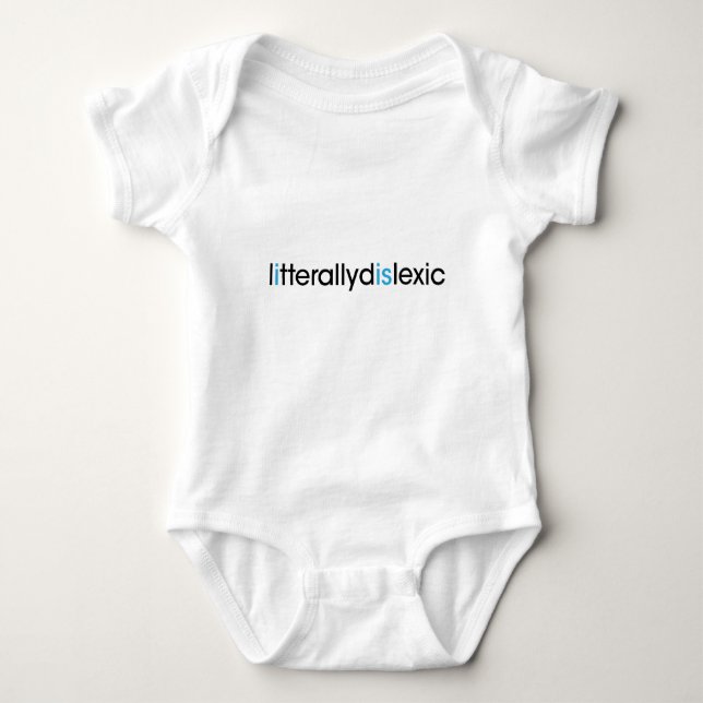 literally dyslexic T-Shirt (Front)