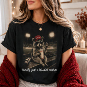 Literally Just a Bleacher Creature Racoon Sports T-Shirt