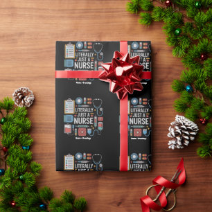 Literally Just A Nurse Registered Nurse Gift Wrapping Paper