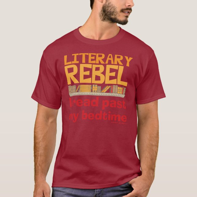 Literary Rebel T-Shirt (Front)