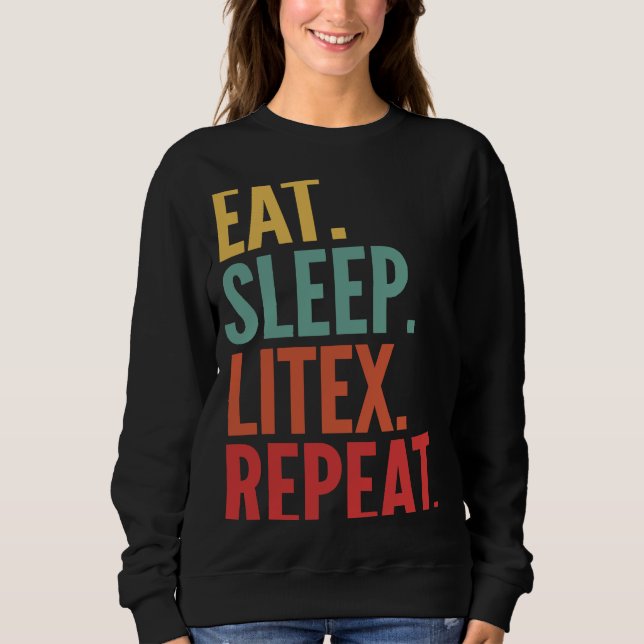 Litex Crypto Eat Sleep Litex Repeat Sweatshirt (Front)