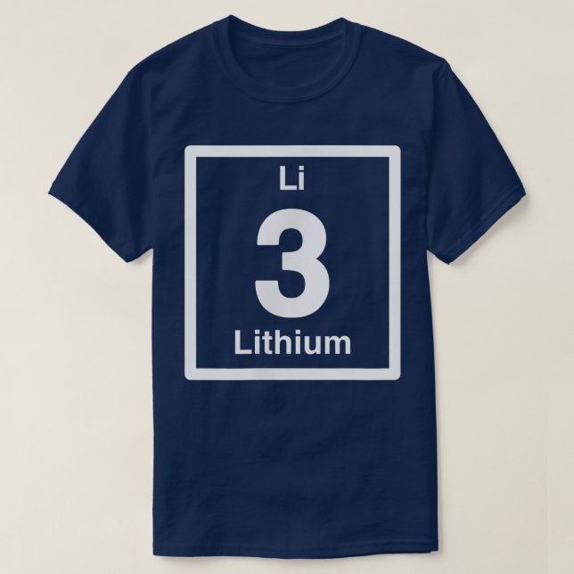 Lithium Li, Periodic Table Elements, 3rd Birthday  T-Shirt (Design Front)