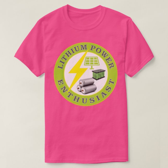 Lithium Power Enthusiast T-Shirt (Design Front)
