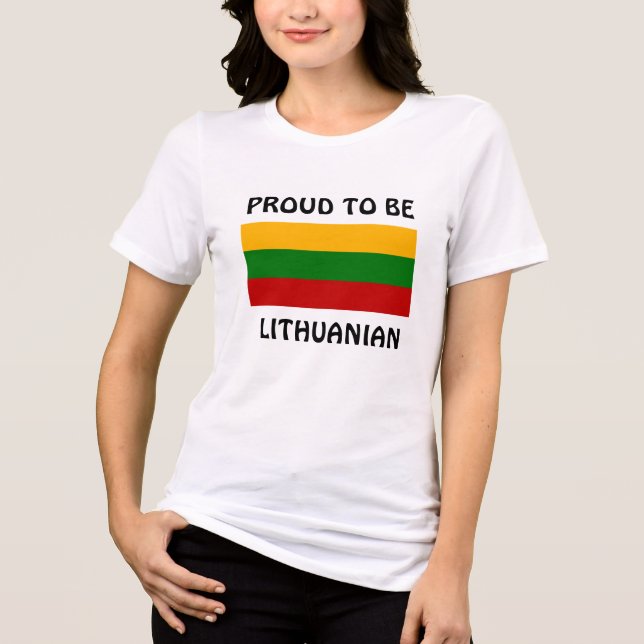 Lithuania: Proud to be Lithuanian Tri-Blend Shirt (Front)