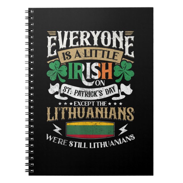 Lithuania St. Patricks Day Lithuanians Men & Women Notebook (Front)