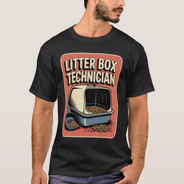 Litter Box Technician Funny Cat Lover T-Shirt (Front)