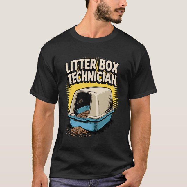 Litter Box Technician Funny Cat Lover T-Shirt (Front)