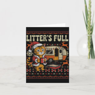 Litter’s Full Cat Parody Cat Owner Christmas Ugly  Card