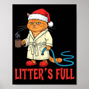 Litter’s Full Funny Cat Lovers Christmas Xmas  Poster