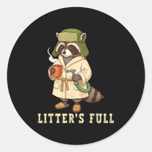 Litter’s Full Funny Raccoon Christmas Mpy Raccoon  Classic Round Sticker