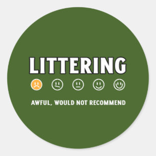 Littering 1 Star rating Earth Day 2024 Classic Round Sticker